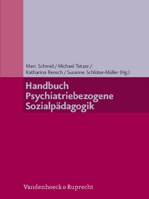 cover image of Handbuch Psychiatriebezogene Sozialpädagogik